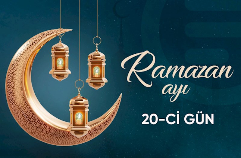 Ramazan ayının iyirminci gününün imsak, iftar və namaz vaxtları